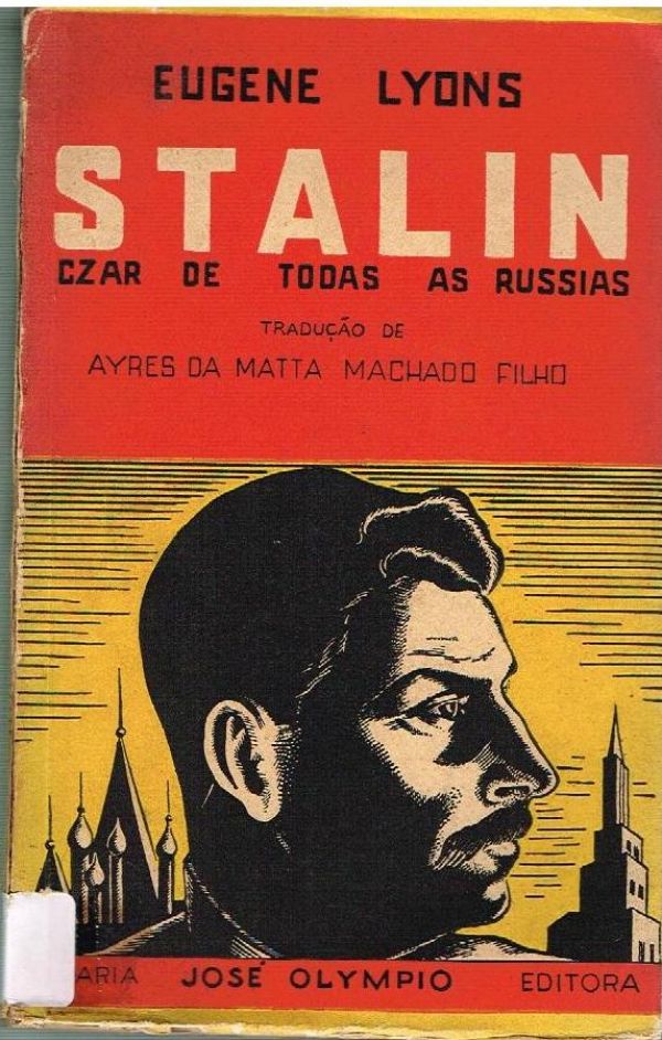 Stalin, Czar de todas as Russias